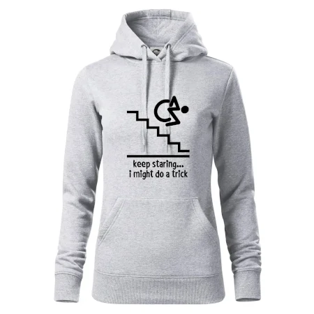 Keep staring i might do a trick