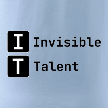IT Nápis Invisible Talent
