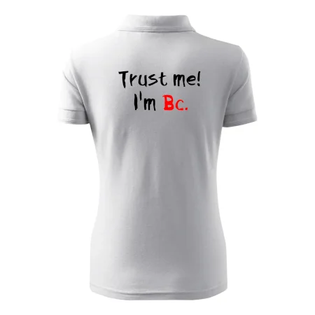 Trust me I´m  Bc. / Ver mi som Bc.