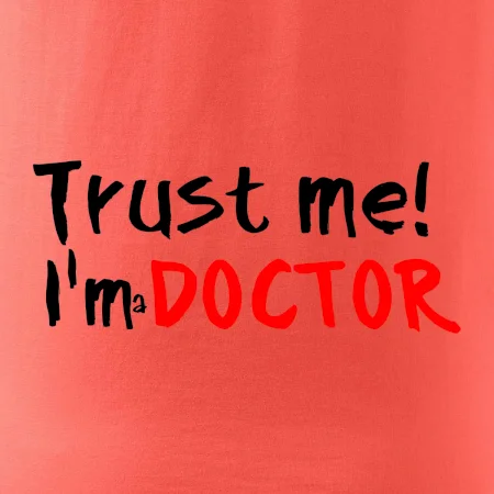 Trust me I´m  a Doctor / Ver mi som Doktor