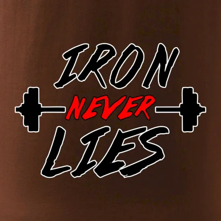 Iron never lies