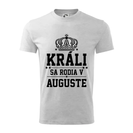 Králi sa rodia v auguste