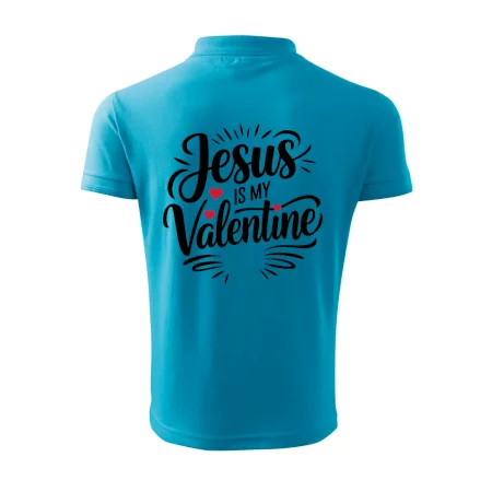 Jesus is my valentine