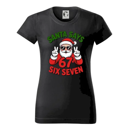 Santa says 67