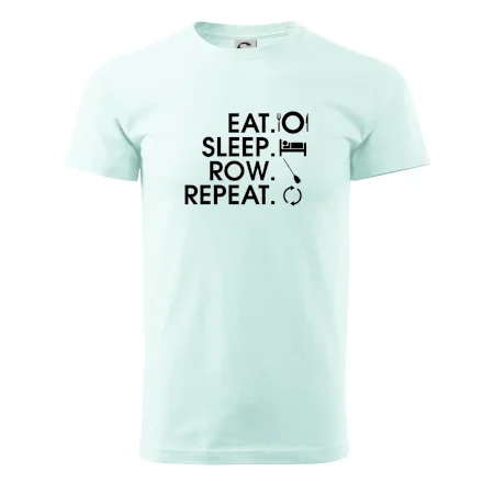 Eat sleep row repeat