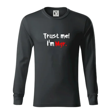 Trust me I´m  Mgr. / Ver mi som Magister.