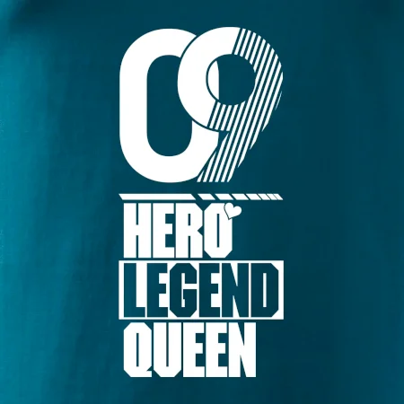 Hero, Legend, queen 2009