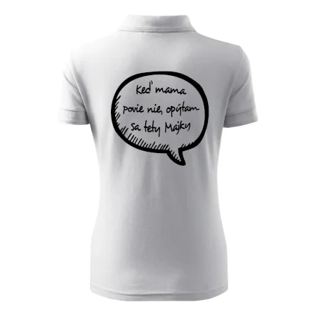 Keď mama povie nie, opýtam sa tety (vlastné meno)