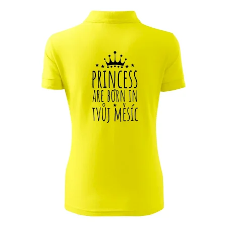 Princesses are born in (Vlastný nápis mesiac narodenia)
