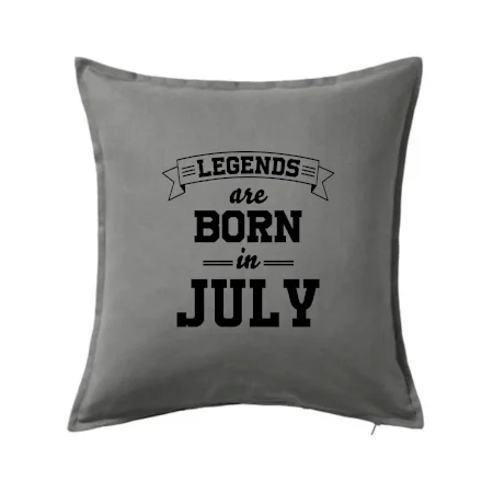 Legends are born in July