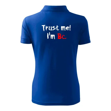Trust me I´m  Bc. / Ver mi som Bc.