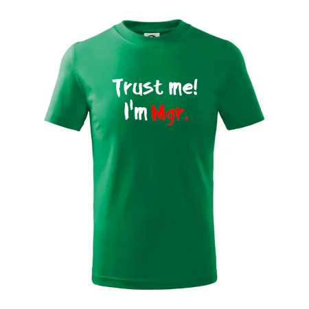 Trust me I´m  Mgr. / Ver mi som Magister.