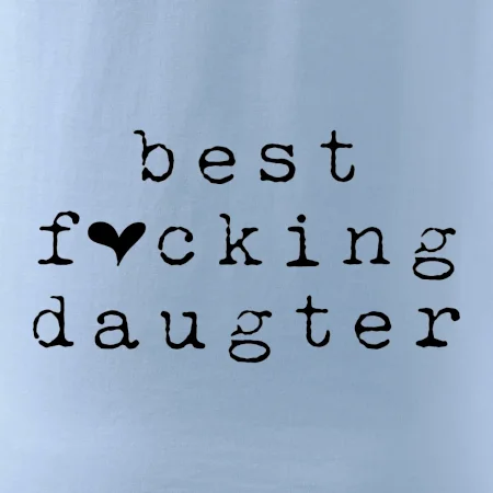 Best fucking daughter