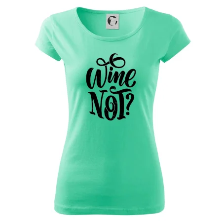 Wine not - čierna