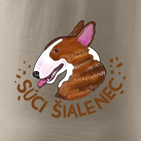 Bulterier Súci šialenec (Pecka design)
