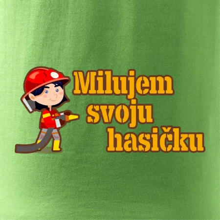 Milujem svoju hasičku