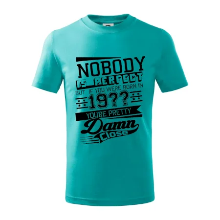 Nobody is perfect - Vlastný ročník