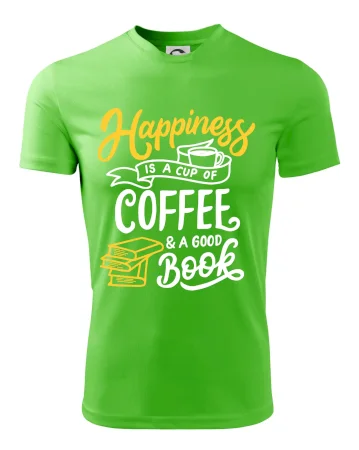 Happiness is a Cup of Coffee and a Good Book