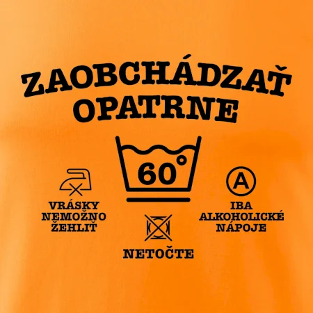 Zaobchádzať opatrne 60