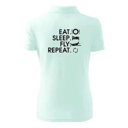 Eat sleep fly repeat