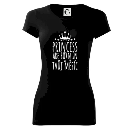 Princesses are born in (Vlastný nápis mesiac narodenia)