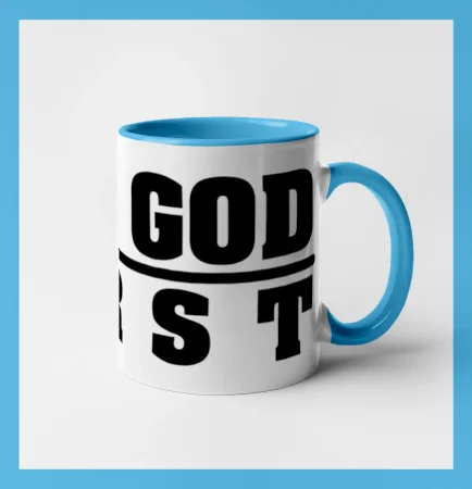 Put God first hrubý nápis