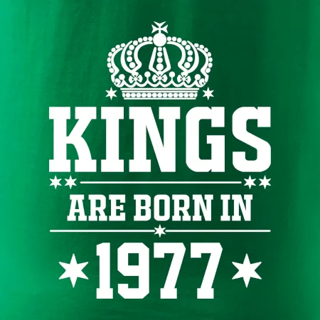 Kings are born in 1977