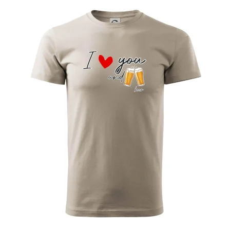 I love beer and beer