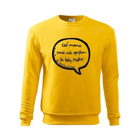 Keď mama povie nie, opýtam sa tety (vlastné meno)