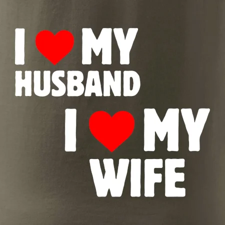 I love my wife