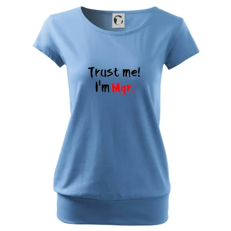 Trust me I´m  Mgr. / Ver mi som Magister.