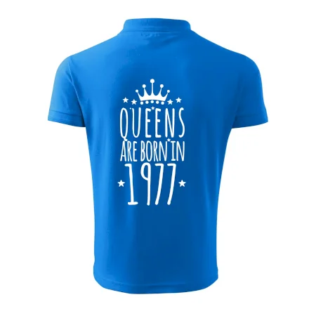 Queens are born in 1977