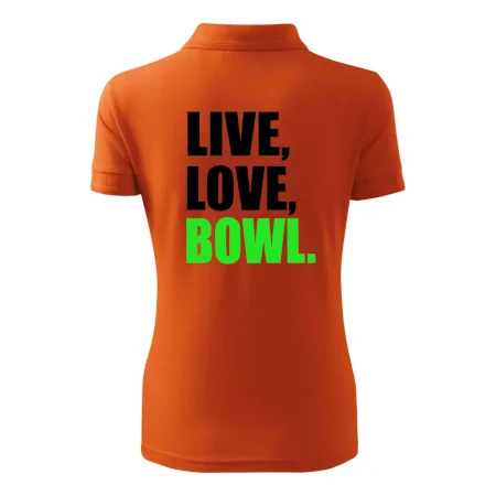 Live, Love, Bowl