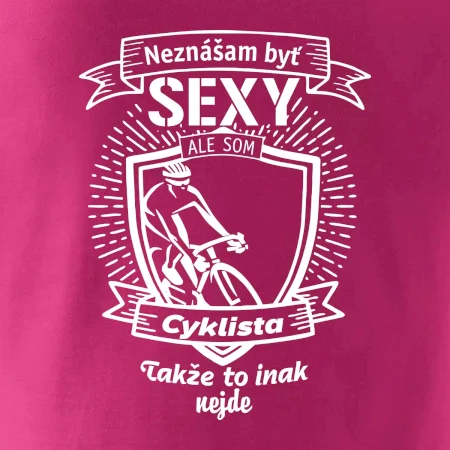 Neznášam byť sexy - Cyklista