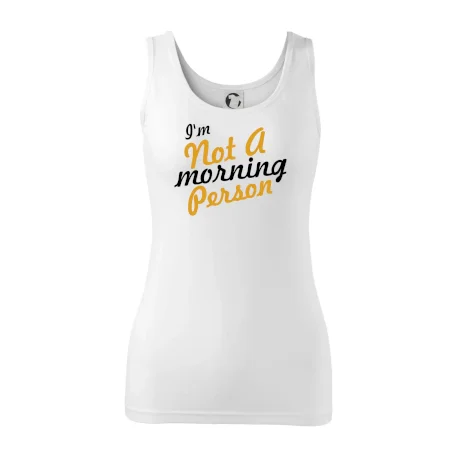 I'm not a morning person