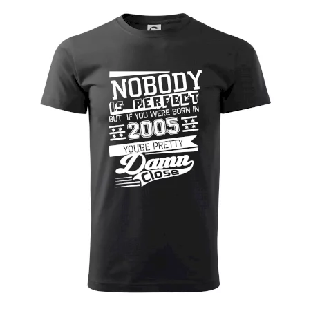 Nobody is perfect - 2005