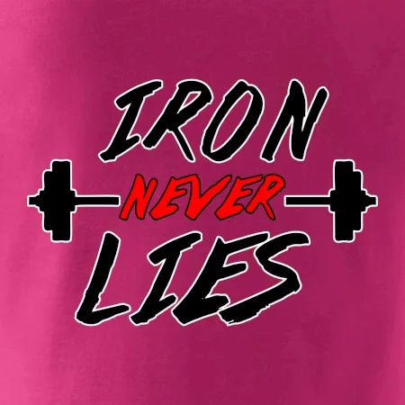 Iron never lies