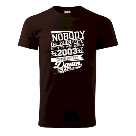 Nobody is perfect - 2003
