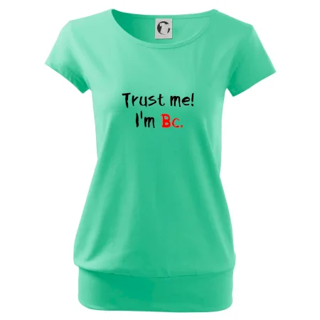 Trust me I´m  Bc. / Ver mi som Bc.
