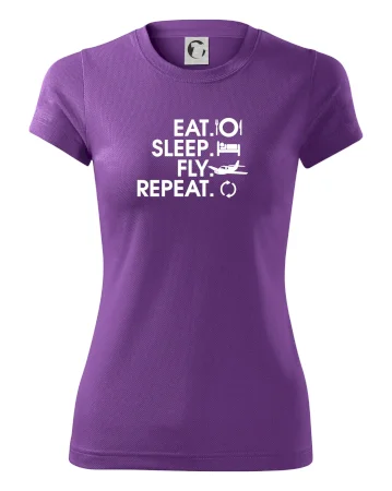 Eat sleep fly repeat