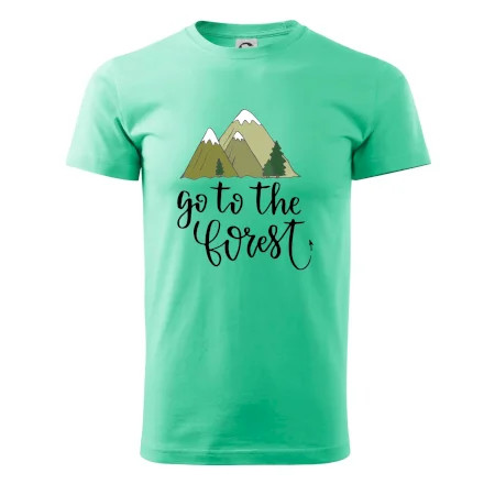 Go to the forest