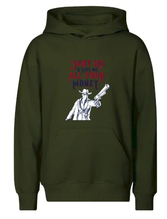 Shut Up and Give Me All Your Money