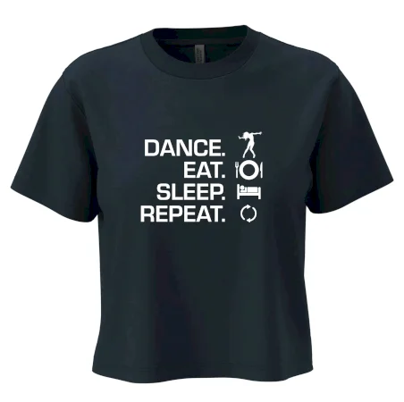 Dance eat sleep repeat - holka