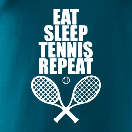 Eat sleep tennis