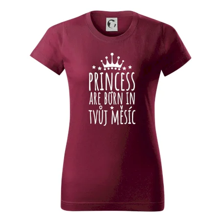 Princesses are born in (Vlastný nápis mesiac narodenia)