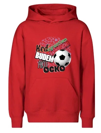 Keď vyrastiem budem ako ocko Futbal