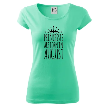 Princesses are born in August