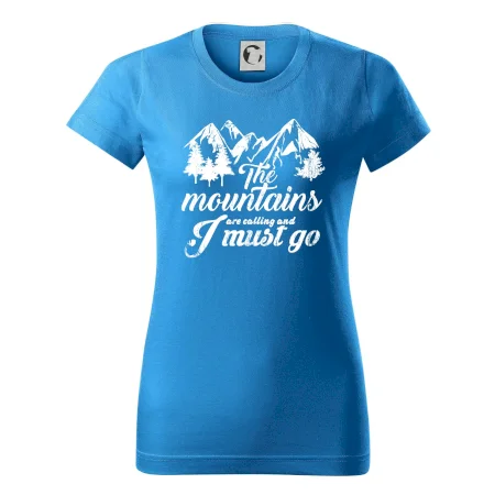 The mountains are calling and i must go
