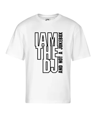 Iam the dj and not a jukebox na výšku