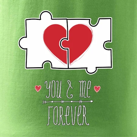 You and me forever